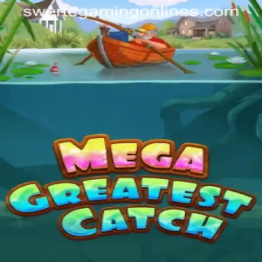 Unveiling the Exciting World of MegaGreatestCatch