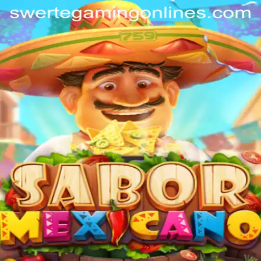 SaborMexicano: A Vibrant Journey with Swertegaming